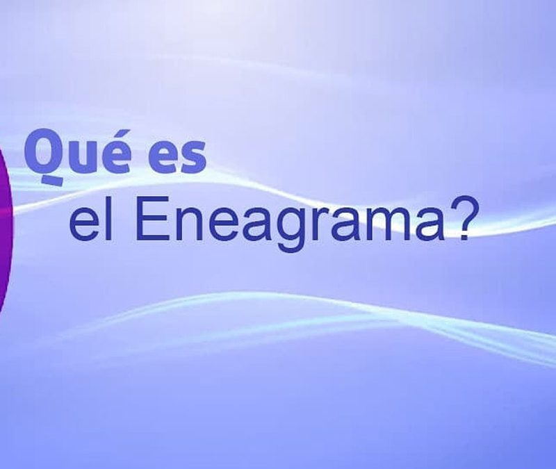 ¿Qué es el eneagrama?