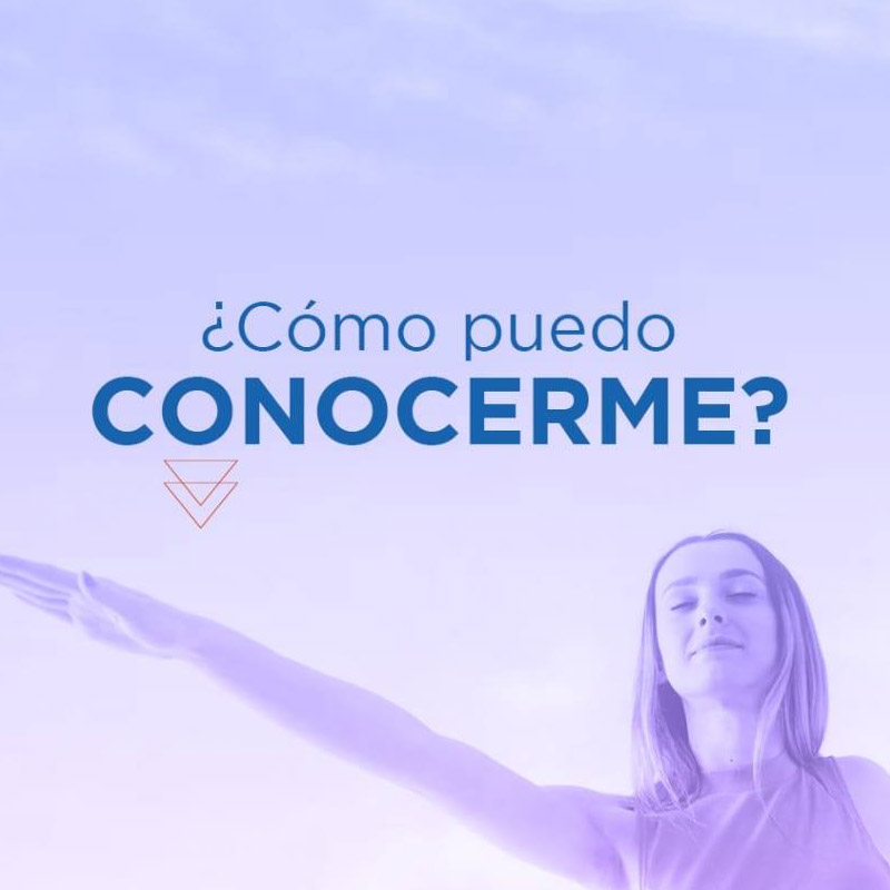¿Cómo puedo conocerme?